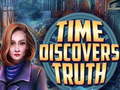 խաղ Time Discovers Truth