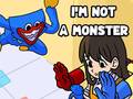 խաղ I'm Not A Monster