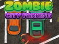 խաղ Zombie City Parking