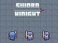 խաղ Sword Knight
