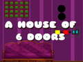 խաղ A House Of 6 Doors