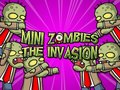 խաղ Mini Zombie The Invasion