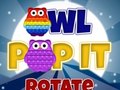 խաղ Owl Pop It Rotate