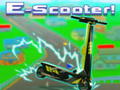 խաղ E-Scooter!