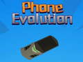խաղ Phone Evolution