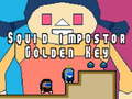 խաղ Squid impostor Golden Key