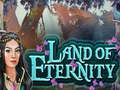 խաղ Land of Eternity