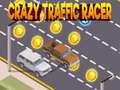 խաղ Crazy Traffic Racer 