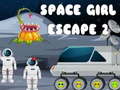 խաղ Space Girl Escape 2