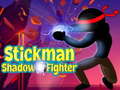 խաղ Stickman Shadow Fighter