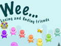 խաղ Weee Losing and finding friends