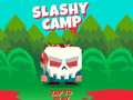 խաղ Slashy Camp