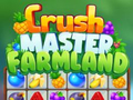 խաղ Crush Master Farmland