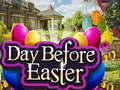 խաղ Day Before Easter