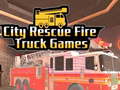 խաղ City Rescue Fire Truck Games