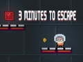 խաղ 3 Minutes To Escape