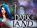 խաղ Dark Land