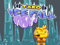 խաղ Tako Ice Fall