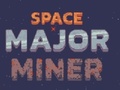 խաղ Space Major Miner