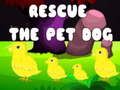 խաղ Rescue the Pet Dog