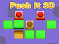 խաղ Push It 3D