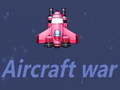 խաղ Aircraft war