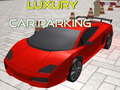 խաղ Luxury Car Parking 