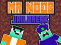 խաղ Mr Noob Jailbreak