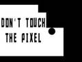 խաղ Do not touch the Pixel