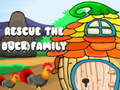 խաղ Rescue the Duck Family