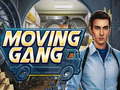 խաղ Moving Gang