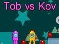 խաղ Tob vs Kov