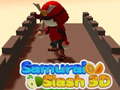 խաղ Samurai Slash 3D