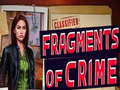 խաղ Fragments of Crime