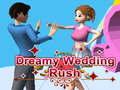 խաղ Dreamy Wedding Rush