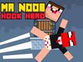 խաղ Mr Noob Hook Hero