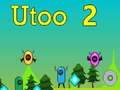 խաղ Utoo 2