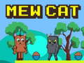 խաղ Mew Cat