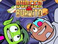 խաղ Teen Titans Go Burger and Burrito