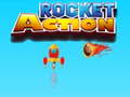 խաղ Rocket Action
