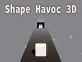 խաղ Shape Havoc 3D
