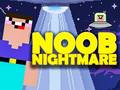 խաղ Noob Nightmare Arcade