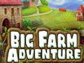 խաղ Big Farm Adventure