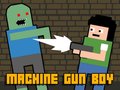 խաղ Machine Gun Boy