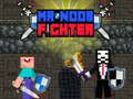խաղ Mr Noob Fighter