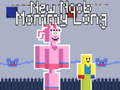 խաղ New Noob Mommy Long