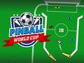 խաղ Pinball World Cup