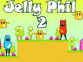 խաղ Jelly Phil 2