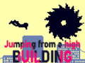 խաղ Jumping from a High Building