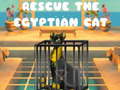 խաղ Rescue The Egyptian Cat